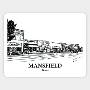 Mansfield - Texas Magnet